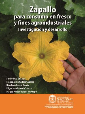 cover image of Zapallo para consumo en fresco y fines agroindustriales